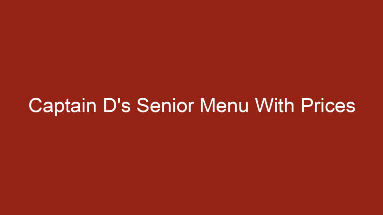 Captain D’s Senior Menu With Prices