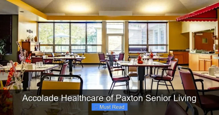 Accolade Healthcare of Paxton Senior Living