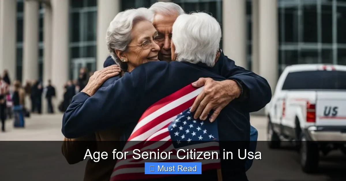 Age for Senior Citizen in Usa