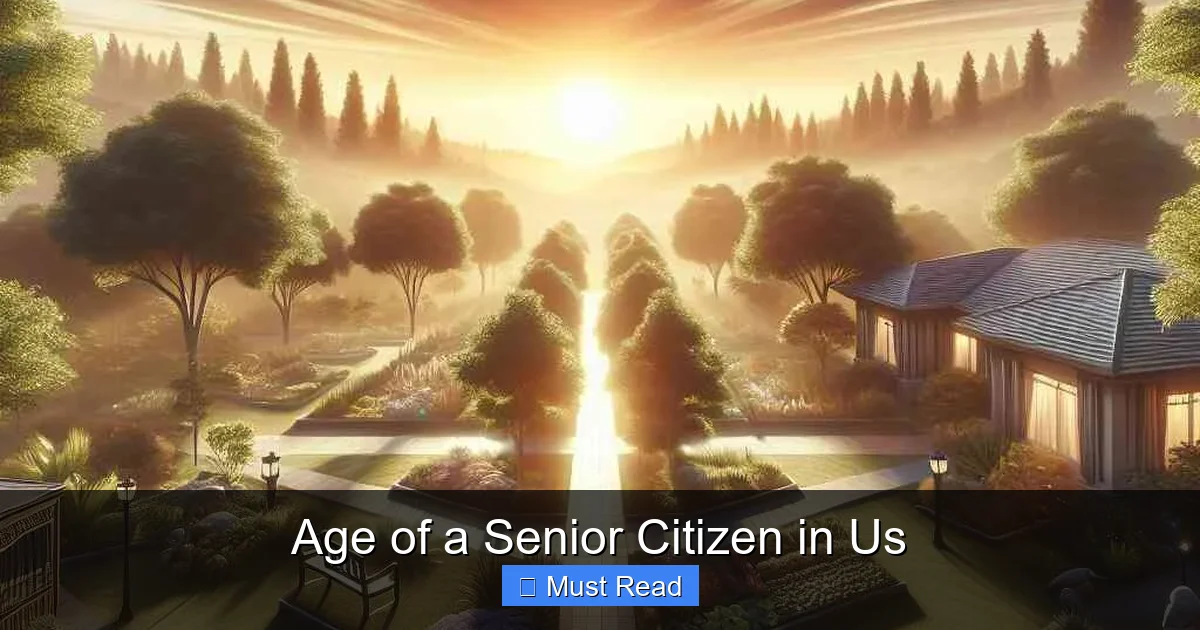 Age of a Senior Citizen in Us