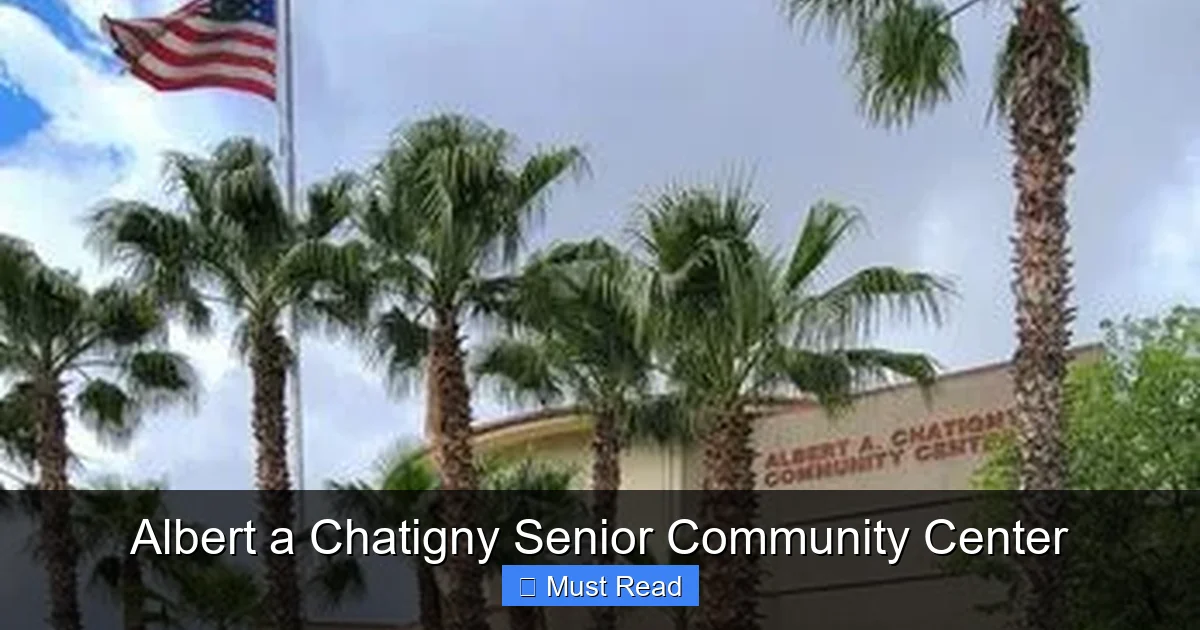 Albert a Chatigny Senior Community Center