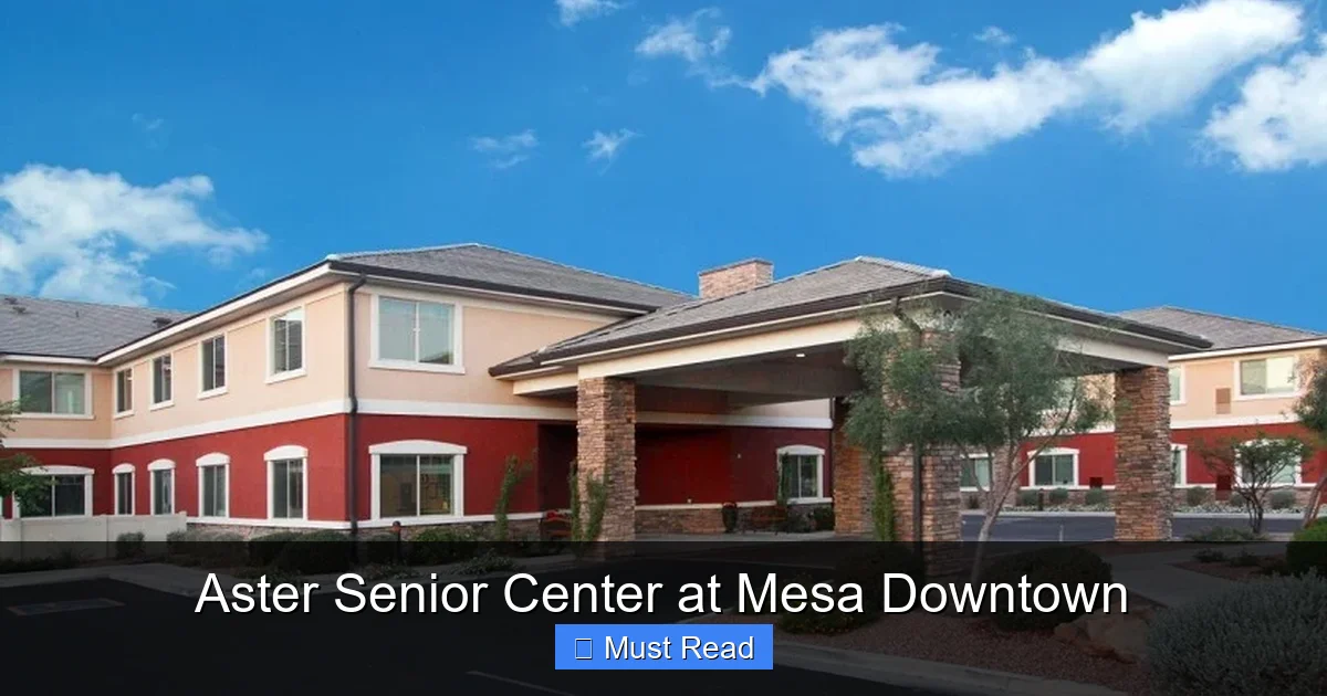 Aster Senior Center at Mesa Downtown