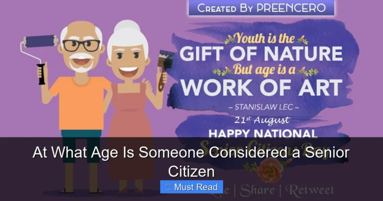 At What Age Is Someone Considered a Senior Citizen