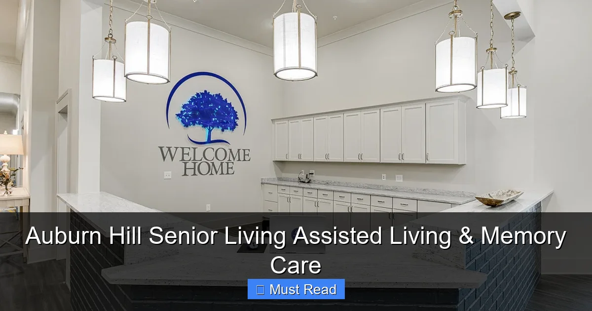 Auburn Hill Senior Living Assisted Living & Memory Care