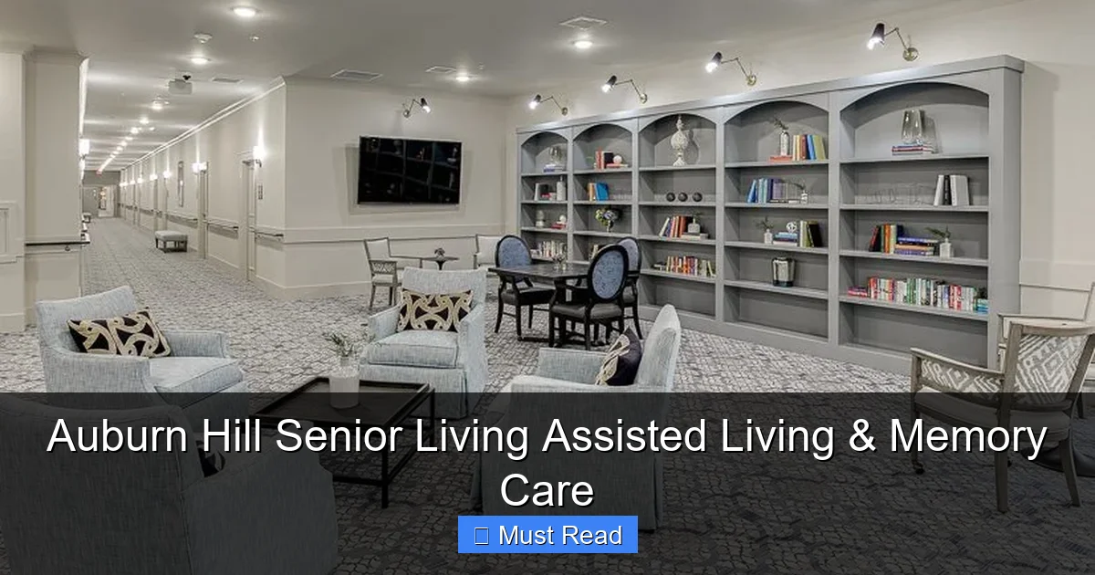 Auburn Hill Senior Living Assisted Living & Memory Care