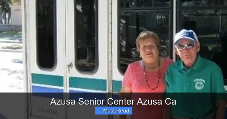 Azusa Senior Center Azusa Ca