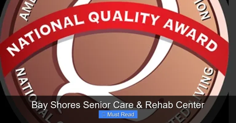 Bay Shores Senior Care & Rehab Center