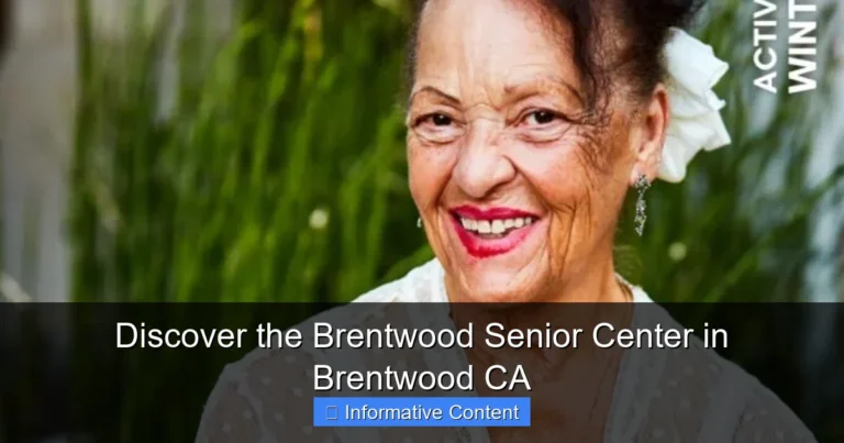Discover the Brentwood Senior Center in Brentwood CA