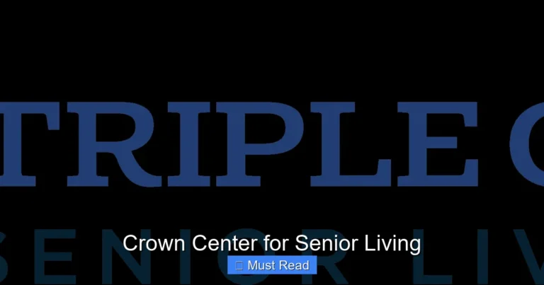 Crown Center for Senior Living