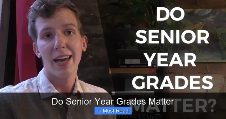 Do Senior Year Grades Matter