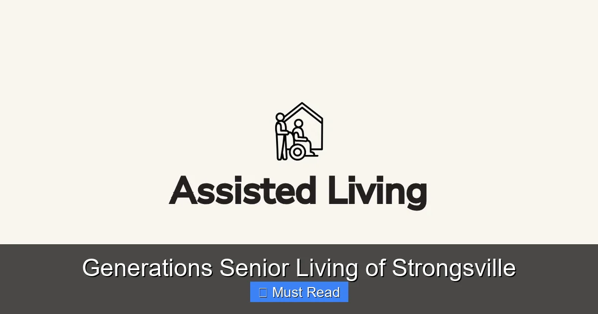 Generations Senior Living of Strongsville