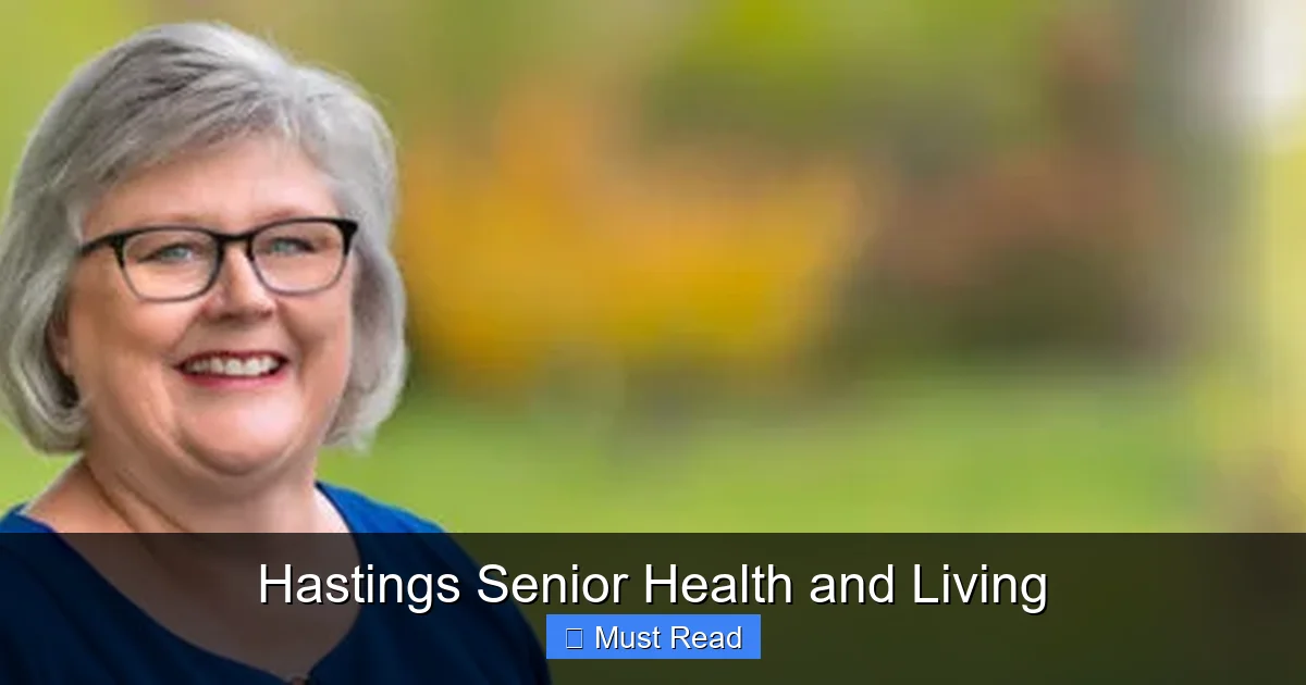 Hastings Senior Health and Living