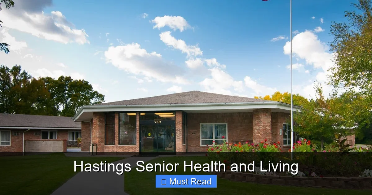 Hastings Senior Health and Living