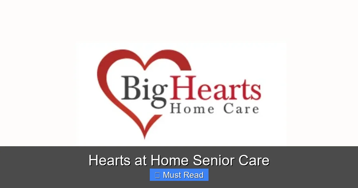 Hearts at Home Senior Care