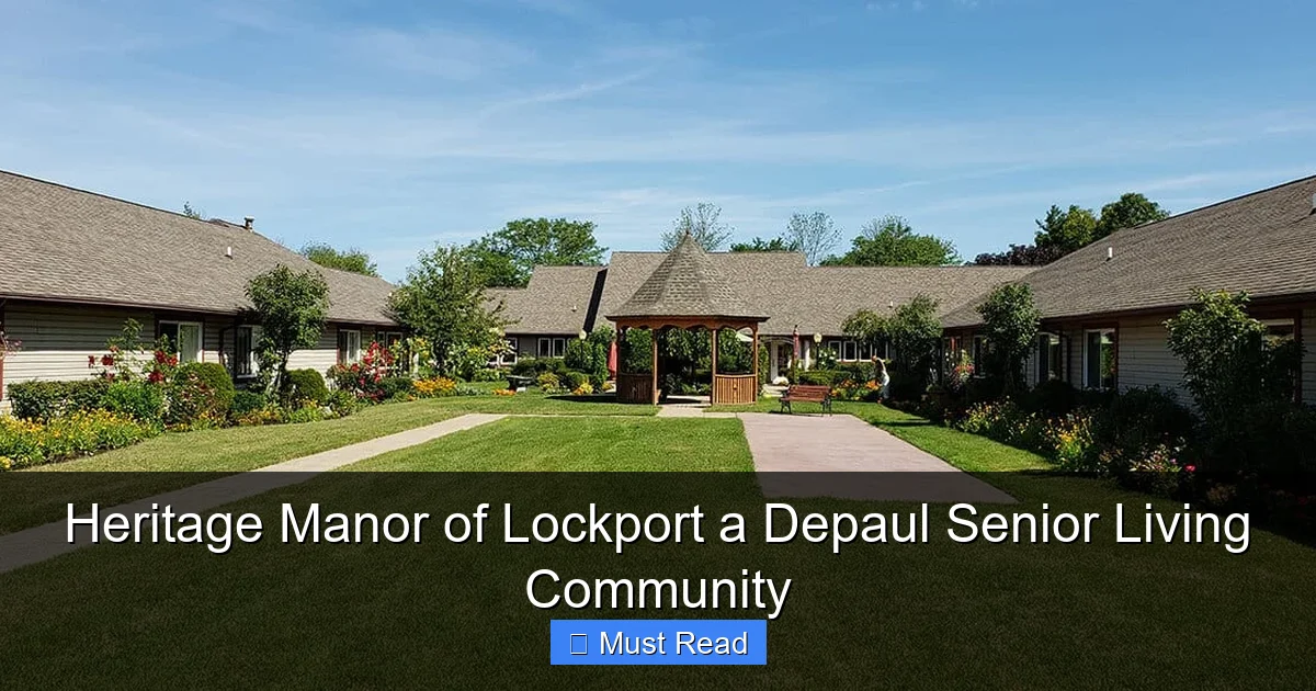 Heritage Manor of Lockport a Depaul Senior Living Community