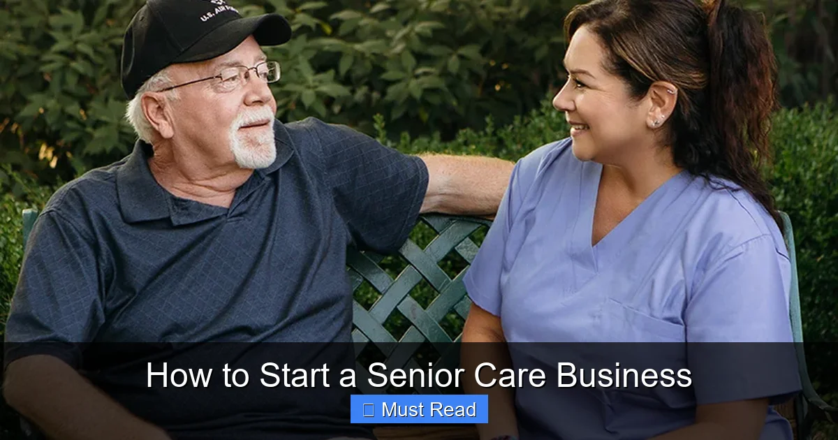 How to Start a Senior Care Business