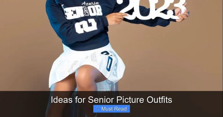 Ideas for Senior Picture Outfits