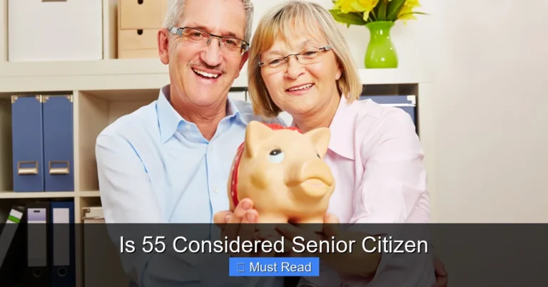 Is 55 Considered Senior Citizen