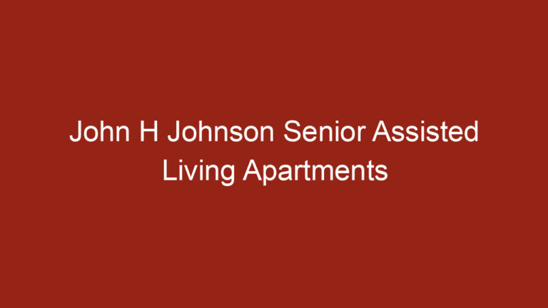 John H Johnson Senior Assisted Living Apartments