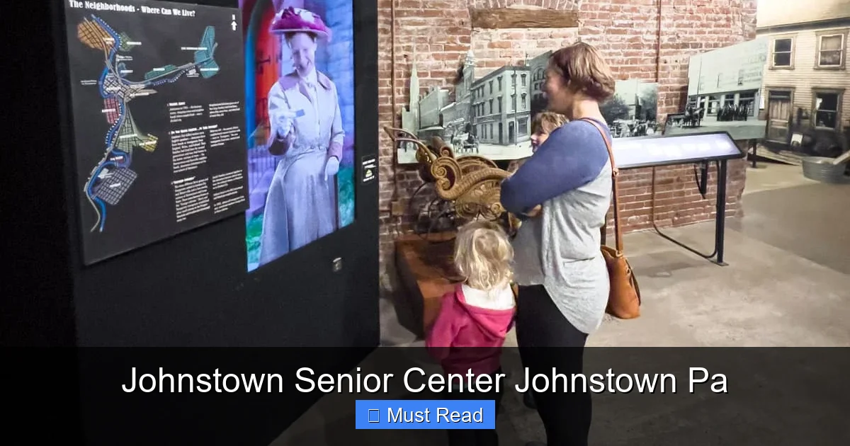 Johnstown Senior Center Johnstown Pa