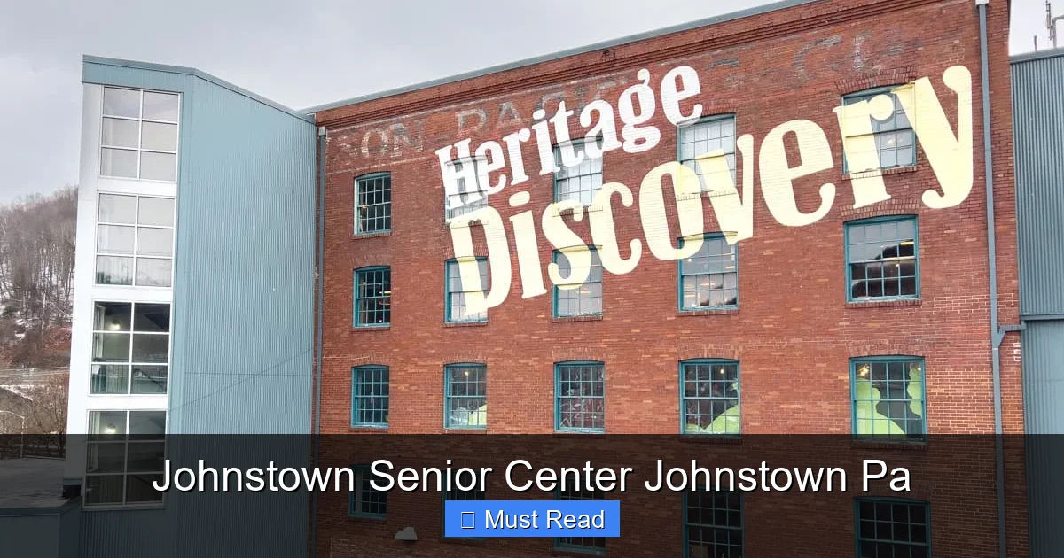 Johnstown Senior Center Johnstown Pa