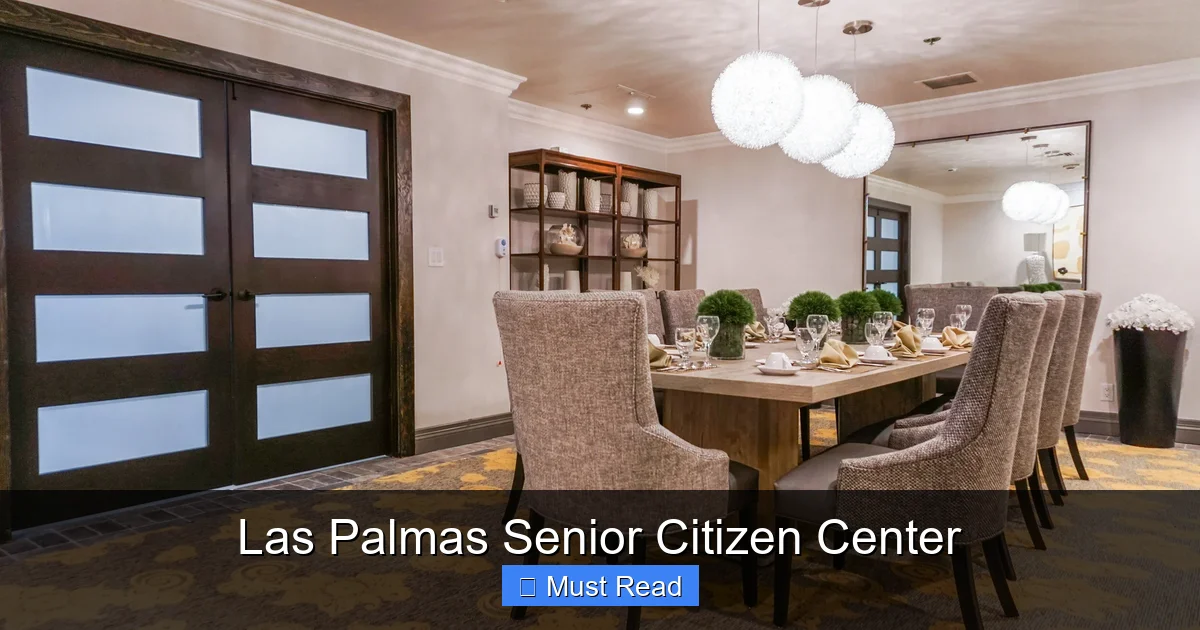 Las Palmas Senior Citizen Center