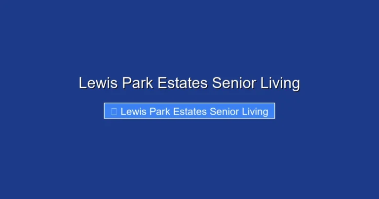 Lewis Park Estates Senior Living