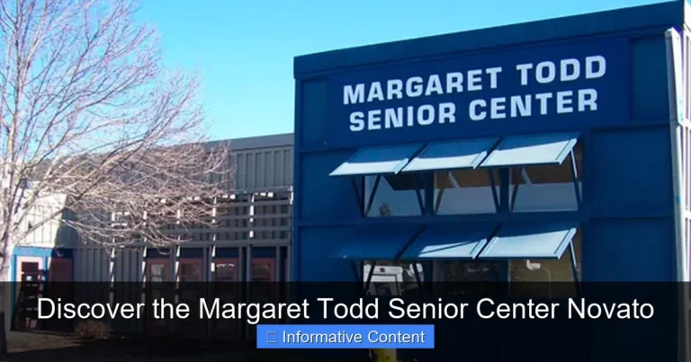 Discover the Margaret Todd Senior Center Novato