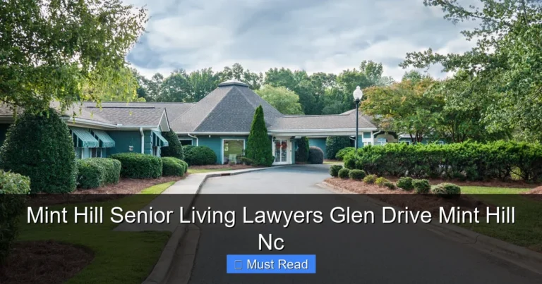 Mint Hill Senior Living Lawyers Glen Drive Mint Hill Nc