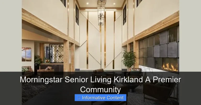 Morningstar Senior Living Kirkland A Premier Community