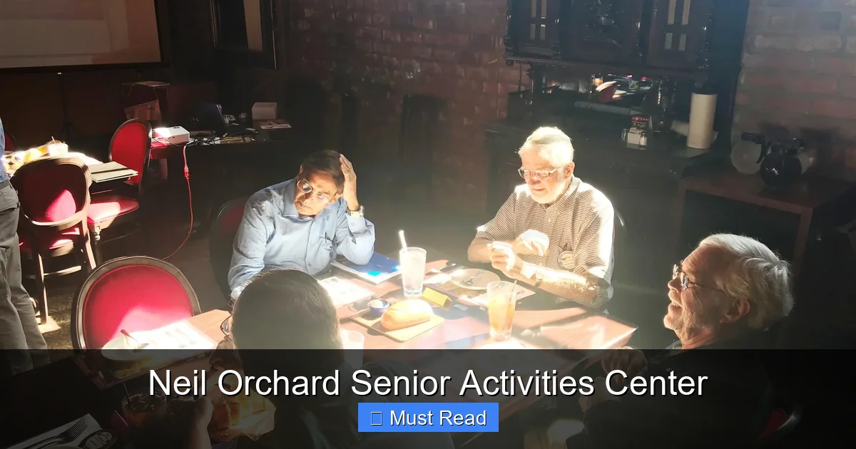 Neil Orchard Senior Activities Center