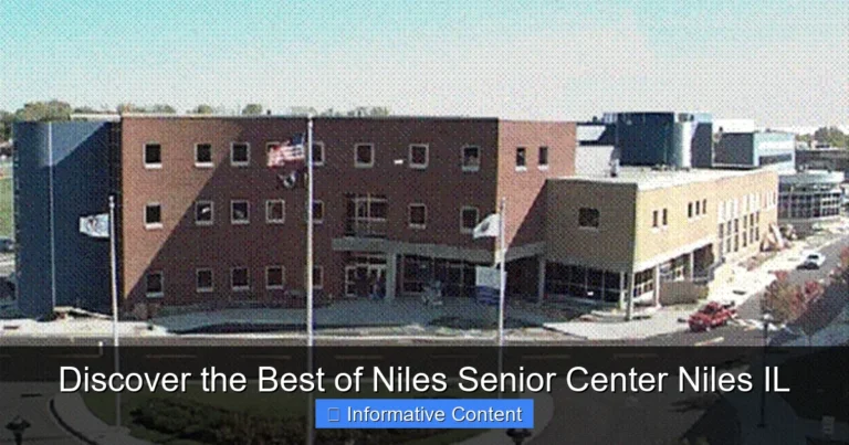 Discover the Best of Niles Senior Center Niles IL