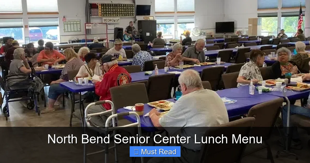 North Bend Senior Center Lunch Menu