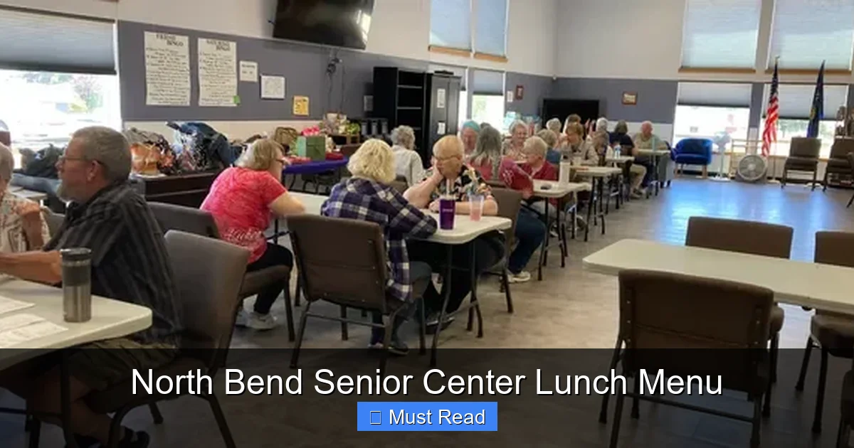 North Bend Senior Center Lunch Menu
