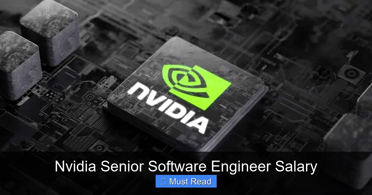 Nvidia Senior Software Engineer Salary