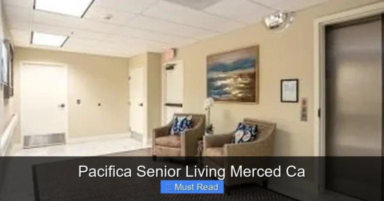 Pacifica Senior Living Merced Ca