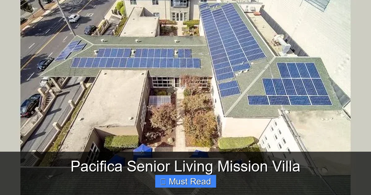 Pacifica Senior Living Mission Villa