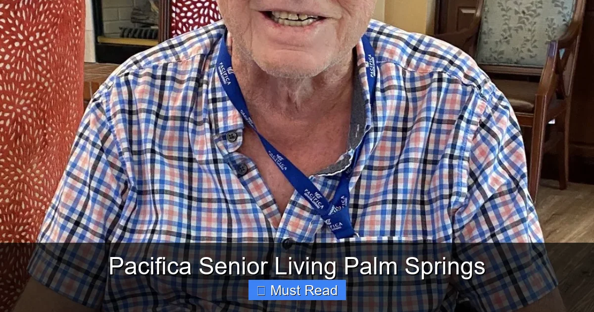 Pacifica Senior Living Palm Springs