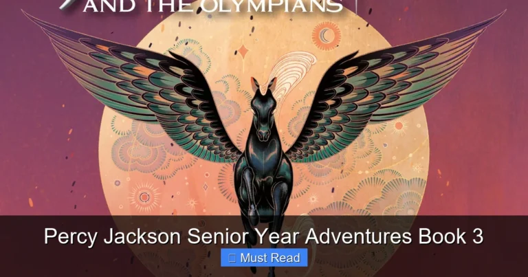Percy Jackson Senior Year Adventures Book 3