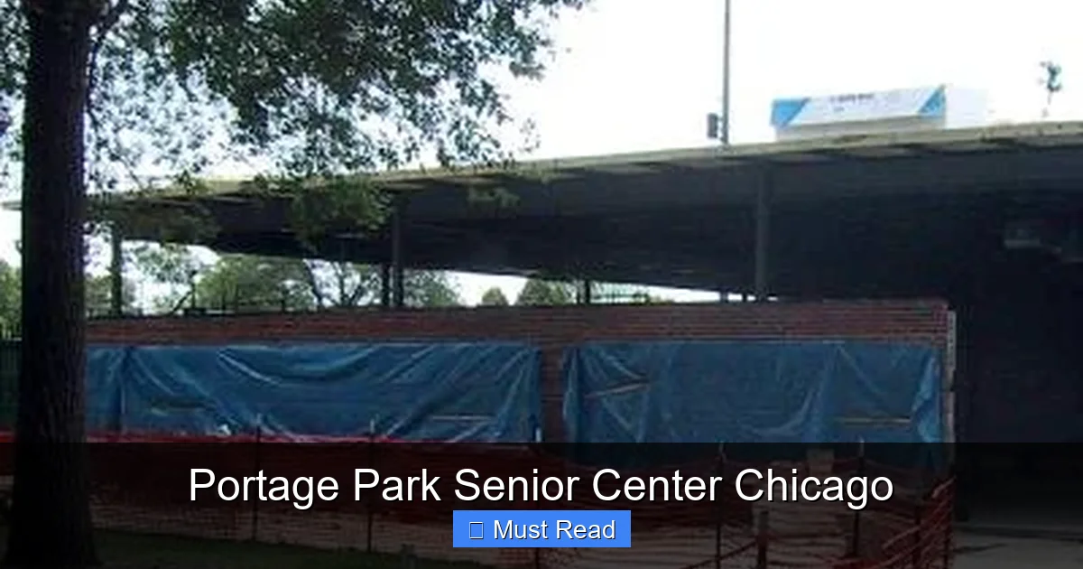 Portage Park Senior Center Chicago