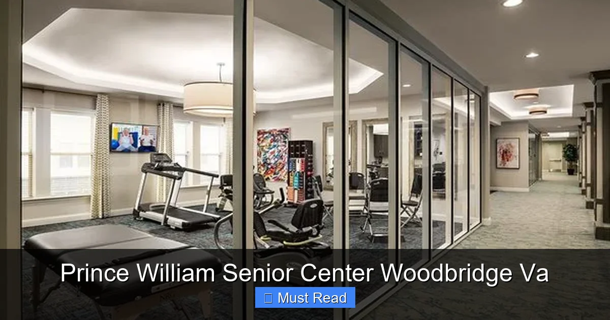 Prince William Senior Center Woodbridge Va