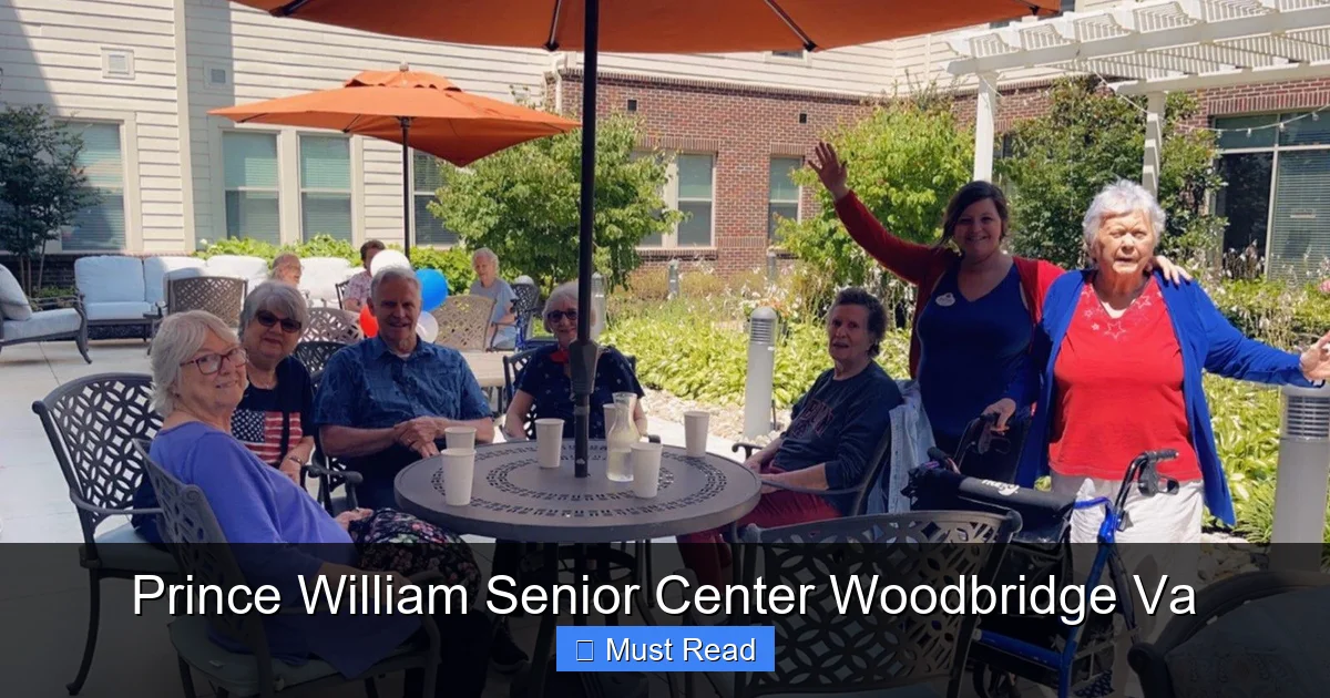 Prince William Senior Center Woodbridge Va