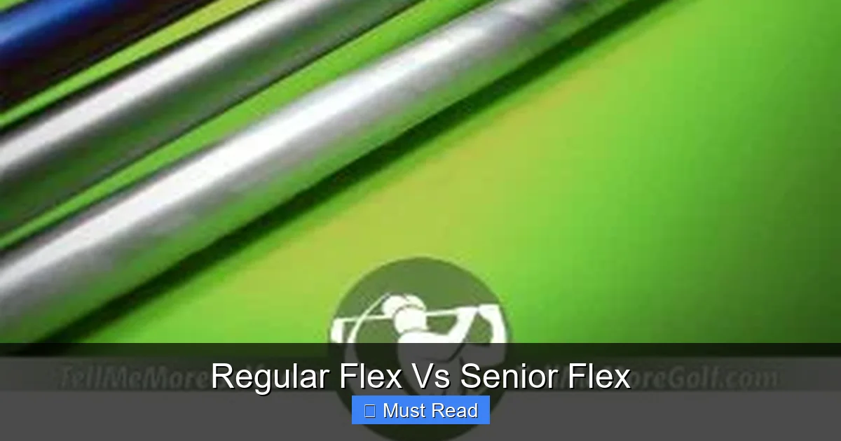 Regular Flex Vs Senior Flex