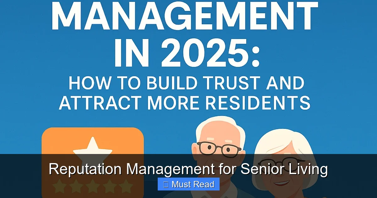 Reputation Management for Senior Living