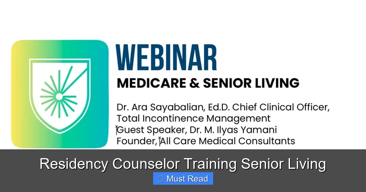 Residency Counselor Training Senior Living