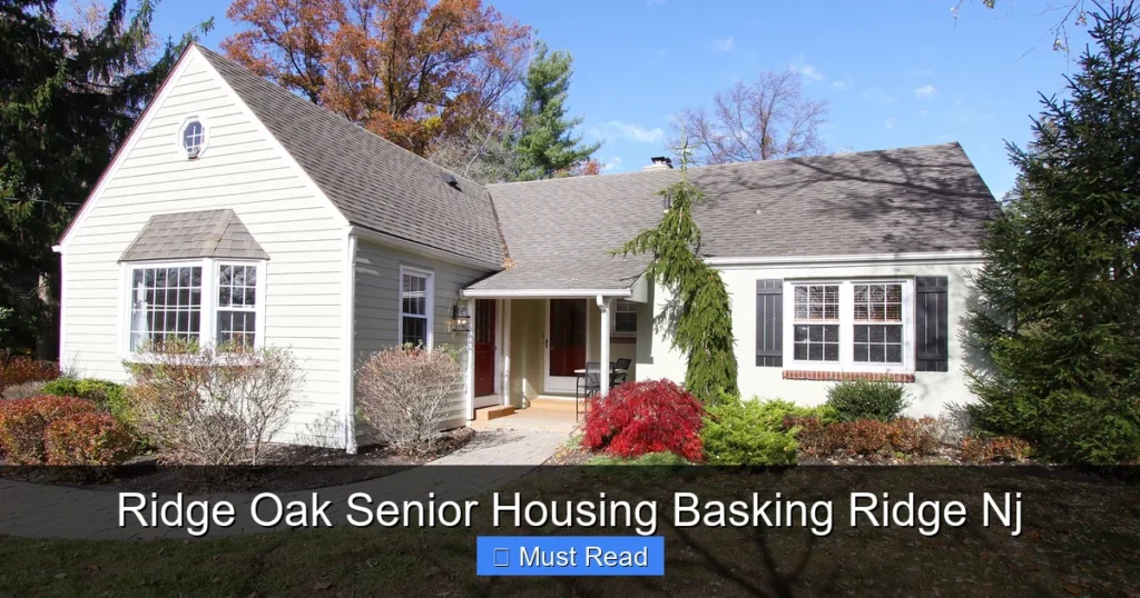 Ridge Oak Senior Housing Basking Ridge Nj - SeniorsProTalk