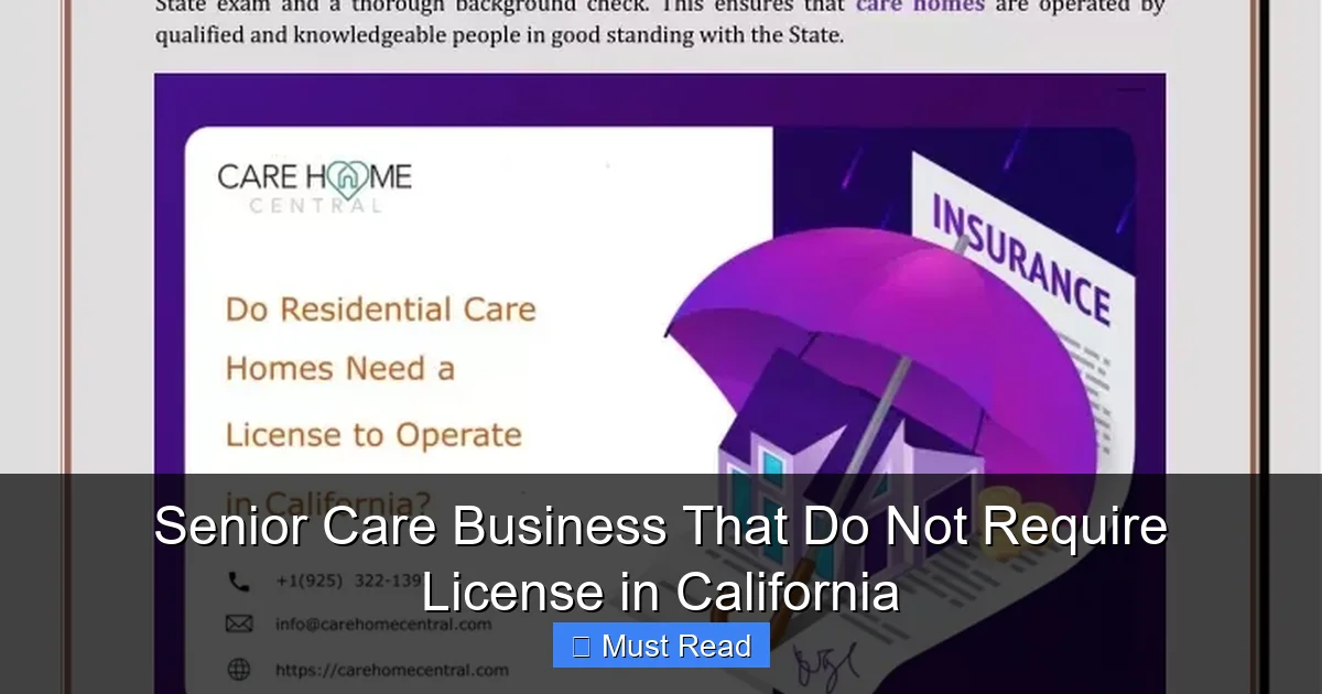 Senior Care Business That Do Not Require License in California