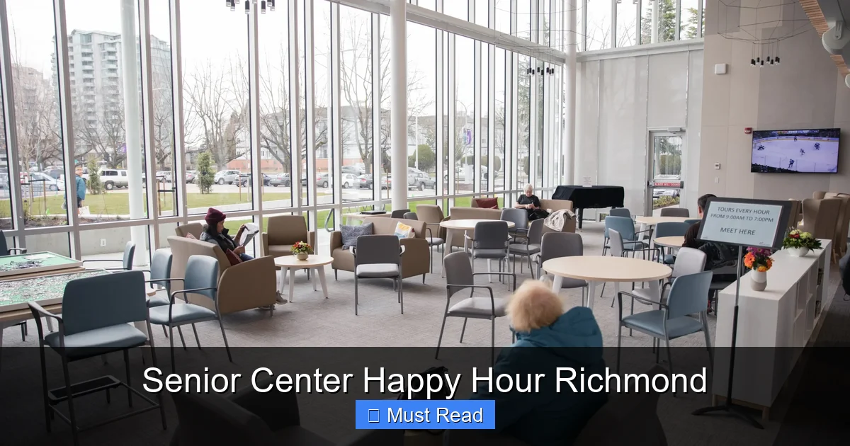 Senior Center Happy Hour Richmond