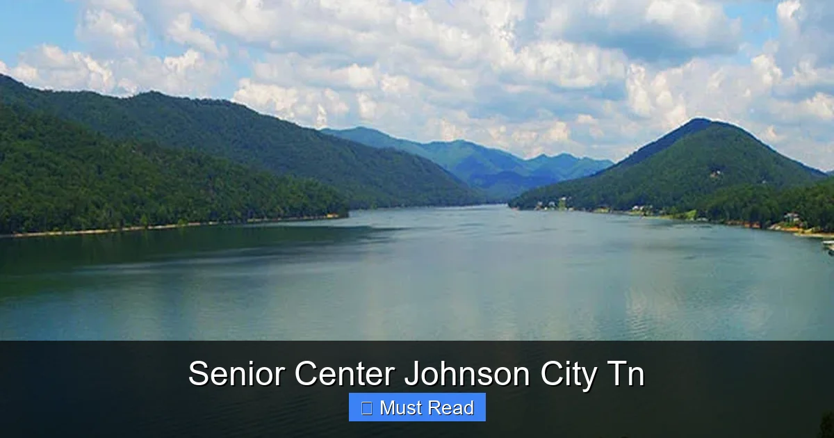 Senior Center Johnson City Tn