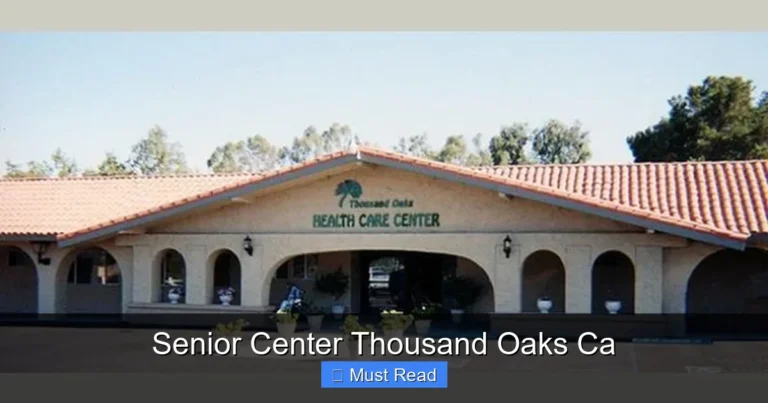 Senior Center Thousand Oaks Ca